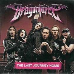 DragonForce : The Last Journey Home